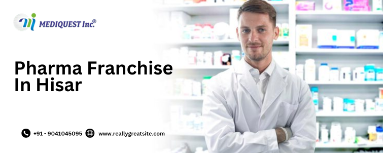 Pharma Franchise In Hisar