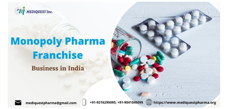 Monopoly pharma franchise business in India