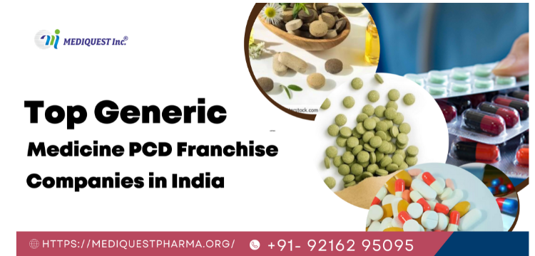 Top Generic Medicine PCD Franchise companies in India