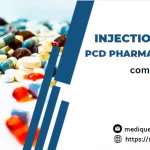 Injection Range PCD Pharma franchise company in India | Mediquest Pharma