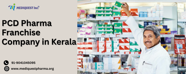PCD Pharma Franchise Company in Kerala