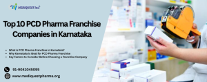 Top 10 PCD Pharma Franchise Companies in Karnataka
