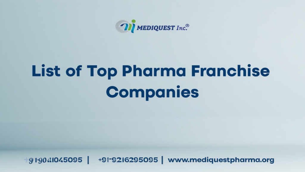 List of Top Pharma Franchise Companies in India