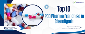 Top 10 PCD Pharma Franchise in Chandigarh