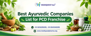 Best Ayurvedic Companies List for PCD Franchise
