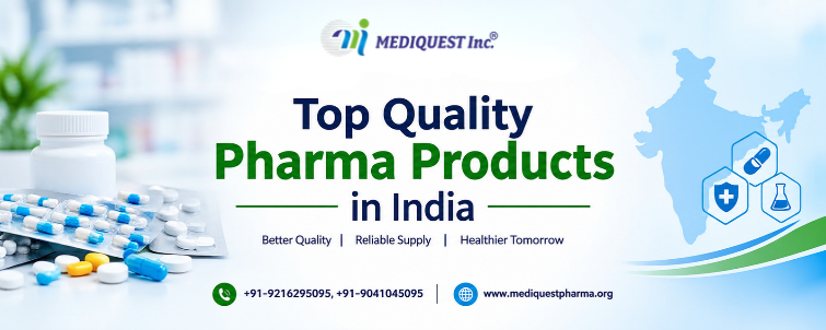 Top Quality Pharma Products in India